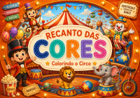 Livro Para Colorir Recanto Das Cores: Colorindo o Circo