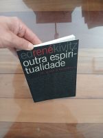 Livro Outra Espiritualidade, Ed René Kivitz, Mundo Cristão