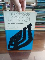 A História de Israel no Antigo Testamento - Samuel J. Schultz - Vida Nova
